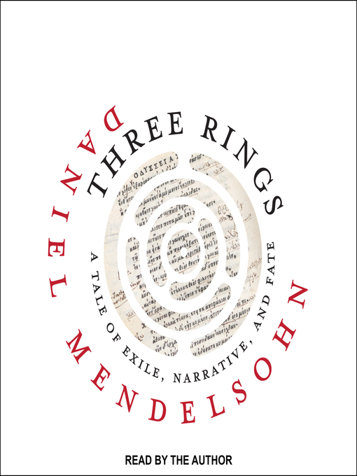 Title details for Three Rings by Daniel Mendelsohn - Available